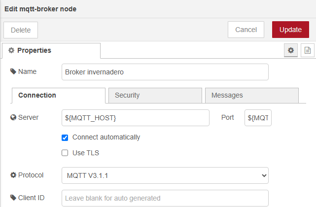 Diálogo Edit mqtt-broker node, pestaña Connection: Name "Broker invernadero", Server ${MQTT_HOST}, Port ${MQTT_PORT}, Connect automatically marcado, Protocol MQTT V3.1.1, Client ID vacío