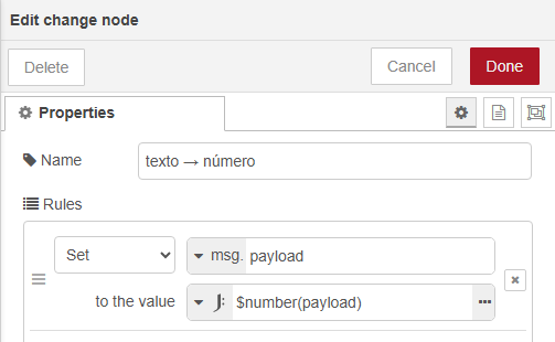 Diálogo Edit change node: Name "texto → número"; regla Set msg.payload to the value, de tipo expresión JSONata, $number(payload)