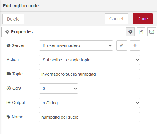 Diálogo Edit mqtt in node: Server "Broker invernadero" con botones de lápiz y +; Action "Subscribe to single topic"; Topic invernadero/suelo/humedad; QoS 0; Output "a String"; Name "humedad del suelo"