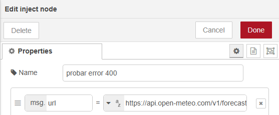 Diálogo Edit inject node: Name "probar error 400" y una única propiedad msg.url de tipo texto con la URL de latitud 999