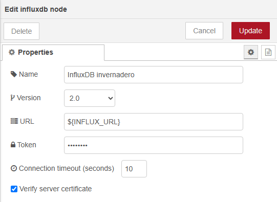 Diálogo Edit influxdb node: Name InfluxDB invernadero, Version 2.0, URL ${INFLUX_URL}, Token oculto, Connection timeout 10 segundos y Verify server certificate marcado